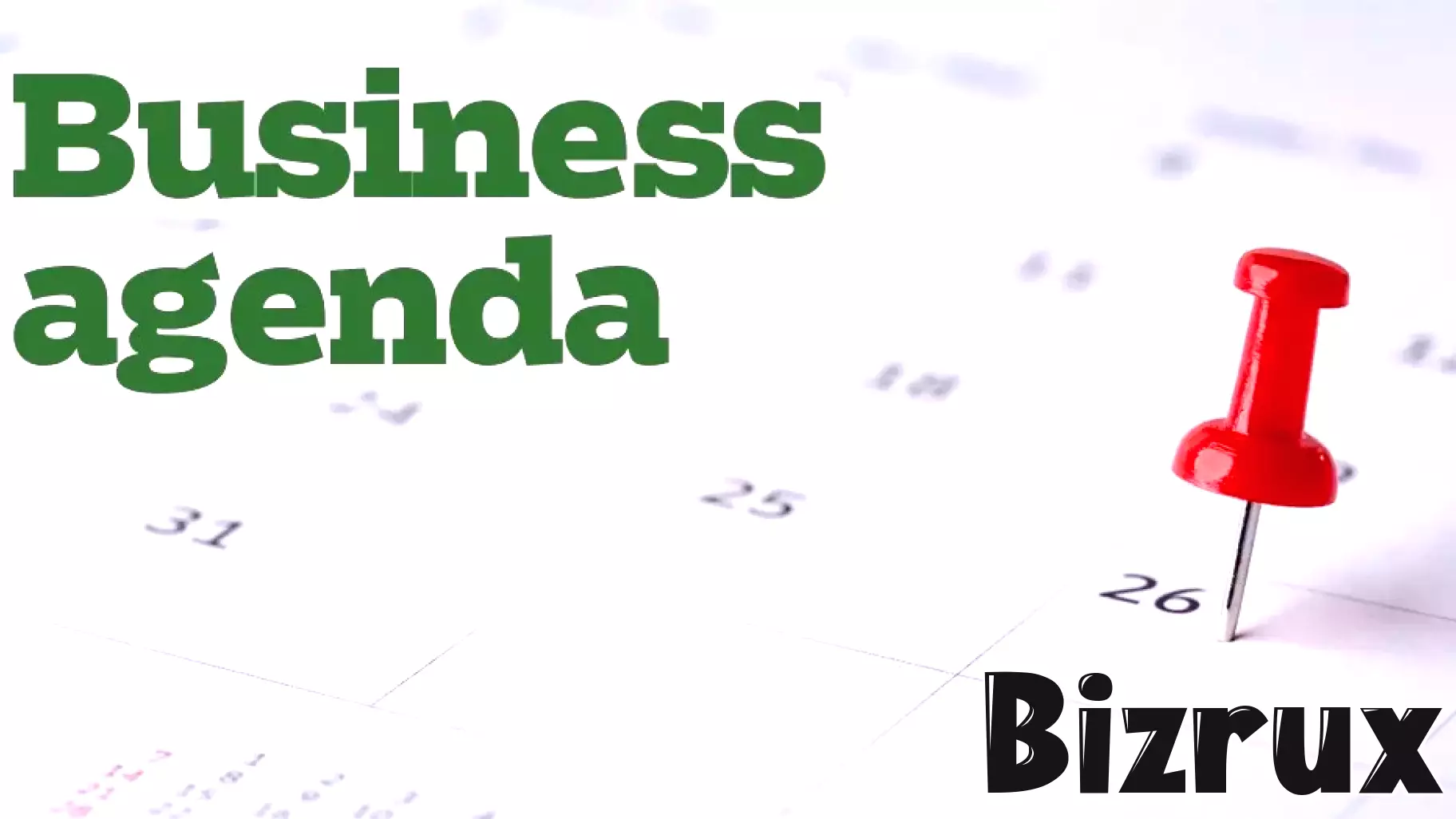 Business Agenda for May 31