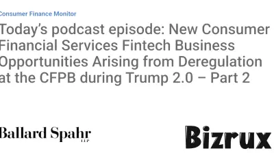 Exploring New Fintech Opportunities in Consumer Financial Services